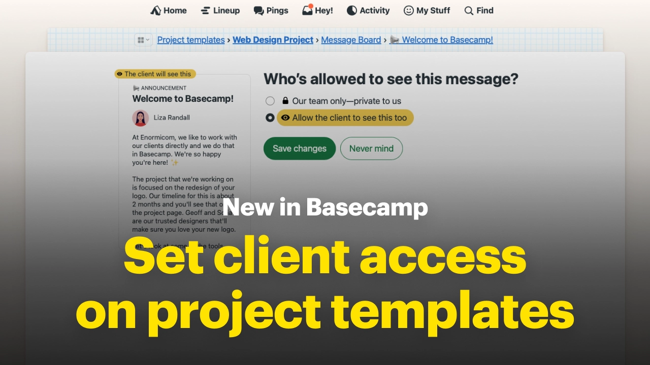 New in Basecamp: Set client access on templates