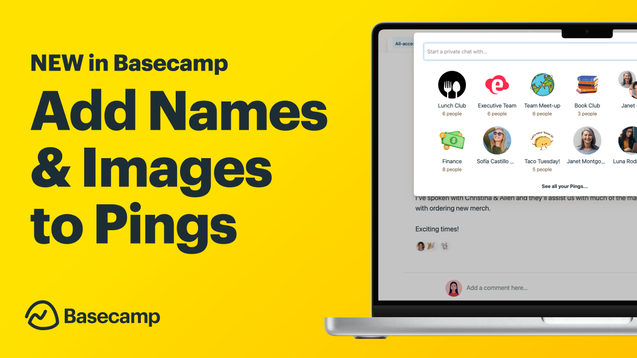 New in Basecamp: Add names and images to pings